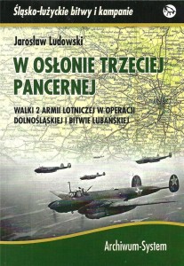 W OSŁONIE TRZECIEJ PANCERNEJ. WALKI 2 ARMII... TW