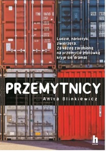 PRZEMYTNICY, ANITA BILNIEWICZ