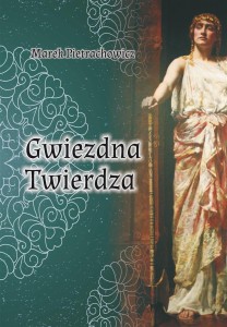 GWIEZDNA TWIERDZA, MAREK PIETRACHOWICZ