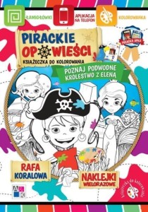 PIRACKIE OPOWIEŚCI. POZNAJ PODWODNE KRÓLESTWO...