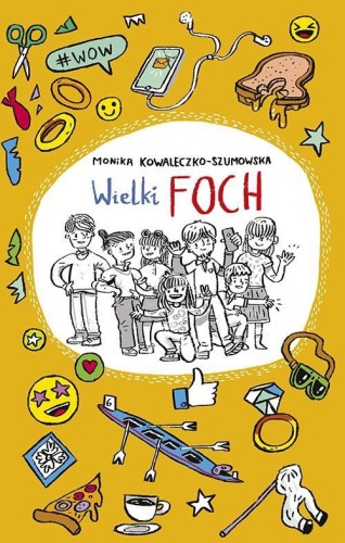 Wielki Foch, Monika Kowaleczko-Szumowska