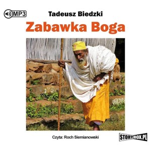 ZABAWKA BOGA AUDIOBOOK, TADEUSZ BIEDZKI