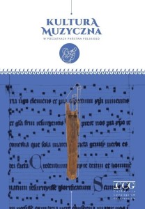 KULTURA MUZYCZNA W POCZĄTKACH PAŃSTWA POLSKIEGO