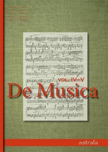 De Musica Vol IV-V, praca zbiorowa