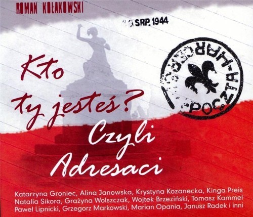 Kto Ty jesteś? Czyli adresaci 2CD, praca zbiorowa