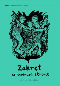 ZAKRĘT W TWÓRCZĄ STRONĘ