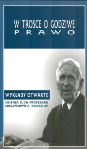 W TROSCE O GODZIWE PRAWO