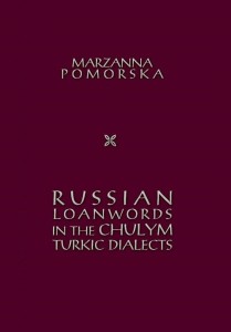 RUSSIAN LOANWORDS IN THE CHULYM TURKIC DIALECTS