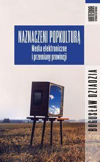 Naznaczeni popkulturą, Bogusław Dziadzia