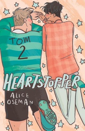 Heartstopper T.2, Alice Oseman