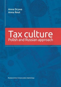 TAX CULTURE. POLSIH AND RUSSIAN APPROACH