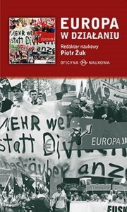 EUROPA W DZIAŁANIU, PIOTR ŻUK