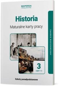 HISTORIA LO 3 MATURALNE KARTY PRACY ZR CZ.1 I 2