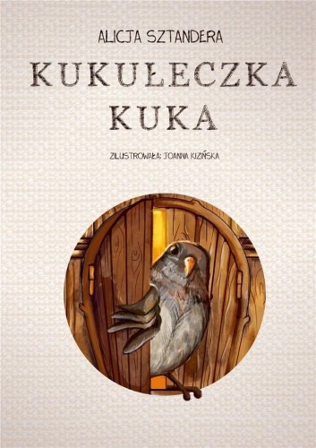 Kukułeczka kuka, Alicja Sztandera