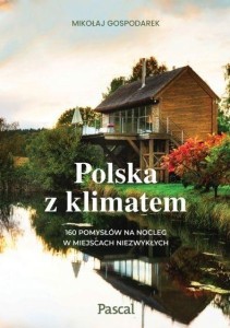 POLSKA Z KLIMATEM, MIKOŁAJ GOSPODAREK