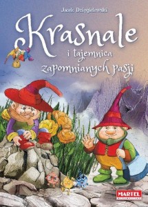 KRASNALE I TAJEMNICA ZAGINIONEJ PASJI