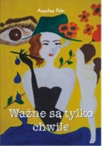 Ważne są tylko chwile, Angelina Palm