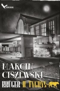 KRUGER T.2 TYGRYS, MARCIN CISZEWSKI