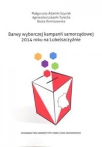 BARWY WYBORCZEJ KAMPANII SAMORZĄDOWEJ 2014...