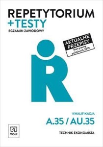 REPETYTORIUM I TESTY EGZ. TECH. EKON. KWAL. A.35