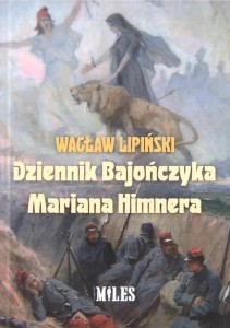 DZIENNIK BAJOŃCZYKA MARIANA HIMNERA