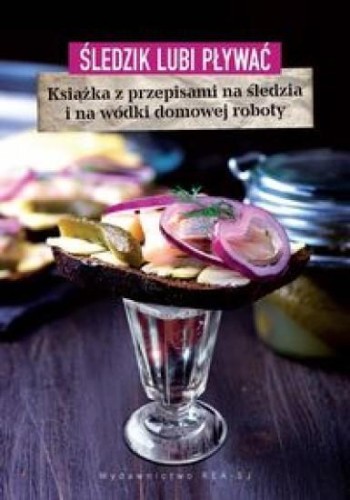 Śledzik lubi pływać, Bogumił Kot, Grażyna Uścińska