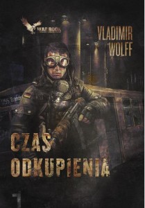 APOKALIPSA T.1 CZAS ODKUPIENIA, VLADIMIE WOLFF