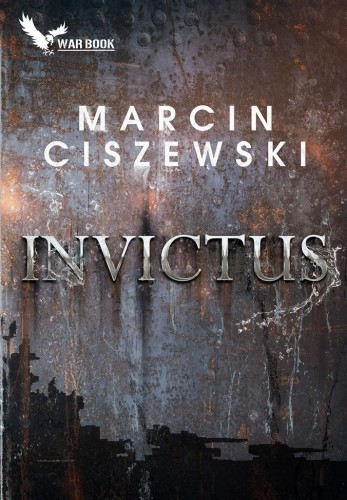 Invictus, Marcin Ciszewski