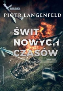 ŚWIT NOWYCH CZASÓW, PIOTR LANGENFELD
