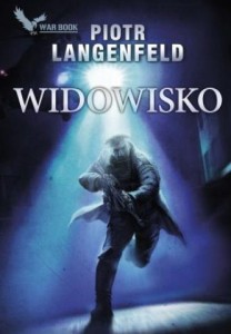 WIDOWISKO, PIOTR LANGENFELD