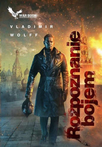 Armagedon T.5 Rozpoznanie bojem, Vladimir Wolff