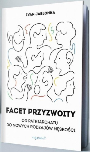 Facet przyzwoity, Ivan Jablonka