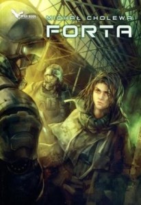 ALGORYTM WOJNY T.3 FORTA, MICHAŁ CHOLEWA