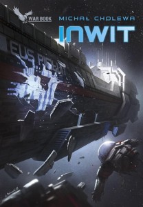 ALGORYTM WOJNY T.4 INWIT, MICHAŁ CHOLEWA