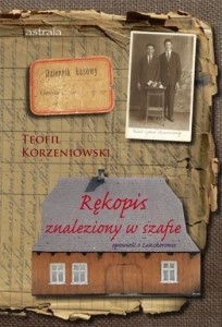 RĘKOPIS ZNALEZIONY W SZAFIE. OPOWIEŚĆ...