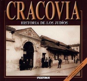 KRAKÓW. HISTORIA ŻYDÓW WERSJA HISZPAŃSKA