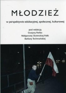 MŁODZIEŻ W PERSPEKTYWIE EDUKACYJNEJ, SPOŁECZNEJ...