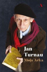 MOJA ARKA, JAN TURNAU