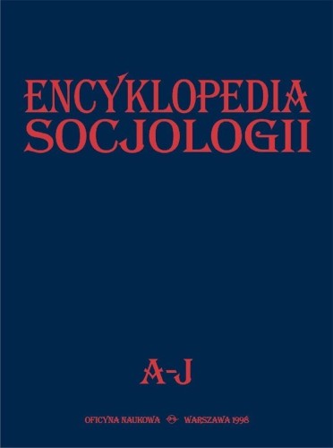 Encyklopedia socjologii T.1 A-J, praca zbiorowa