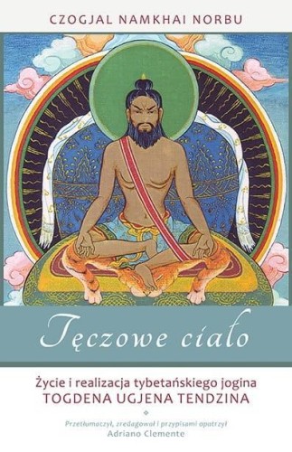 Tęczowe ciało, Czogjal Namkhai Norbu