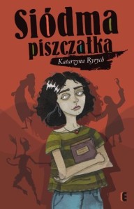 SIÓDMA PISZCZAŁKA, KATARZYNA RYRYCH