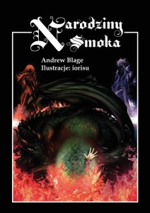 SIEDEM KORON T.I NARODZINY SMOKA, ANDREW BLAGE