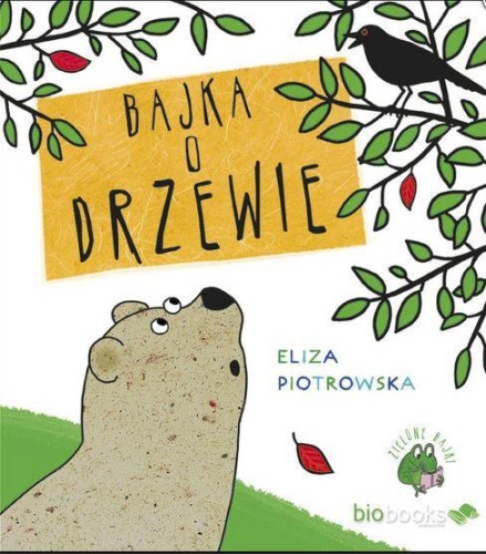 Bajka o drzewie w.2016, Eliza Piotrowska