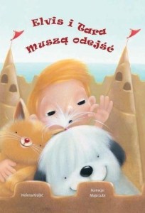 ELVIS I TARA MUSZĄ ODEJŚĆ, HELENA KRALJIC