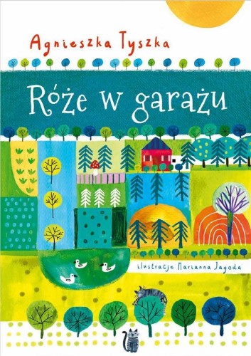 Róże w garażu, Agnieszka Tyszka
