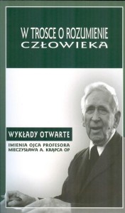 W TROSCE O ROZUMIENIE CZŁOWIEKA