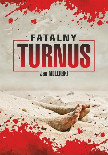 Fatalny turnus, Jan Melerski