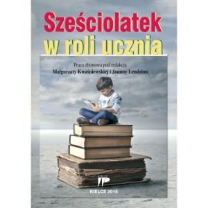 SZEŚCIOLATEK W ROLI UCZNIA