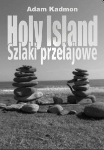 HOLY ISLAND SZLAKI PRZEŁAJOWE, ADAM KADMON