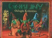 GOBLINY ODLEGŁE KRÓLESTWO LIWONA, DANNY WILLIS